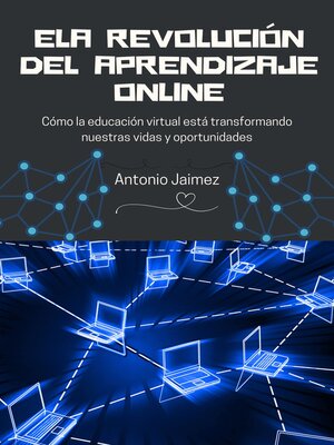 cover image of La Revolución Del Aprendizaje Online